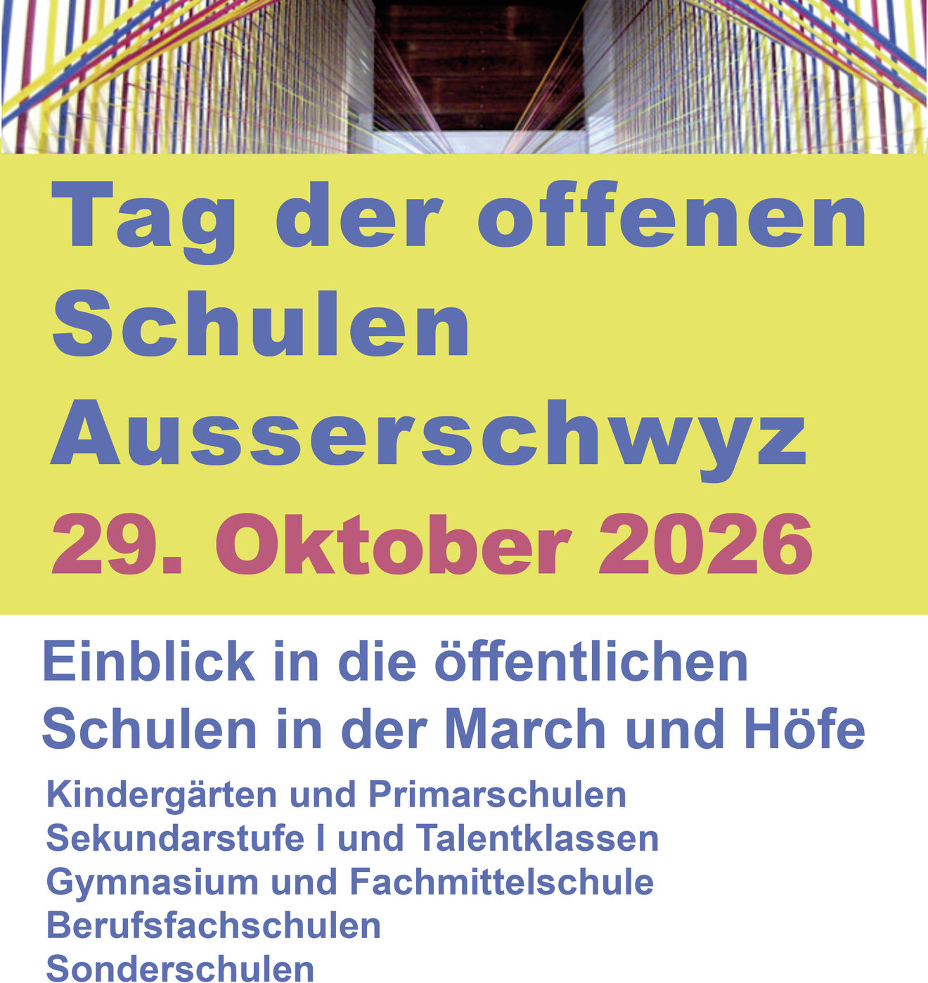 Tag der offenen Schulen Ausserschwyz